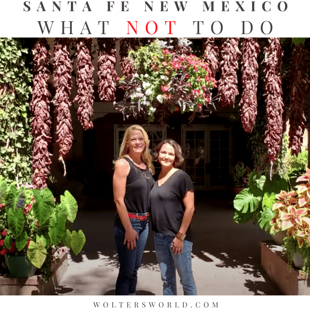 santa fe don'ts