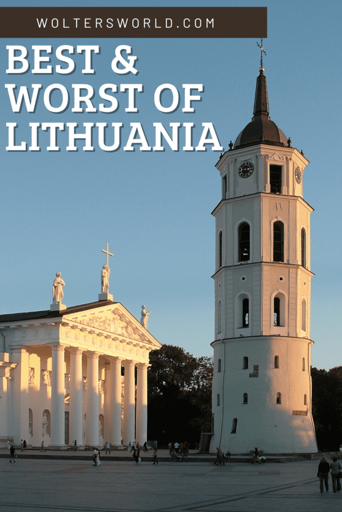 love and hates of visiting lithuania