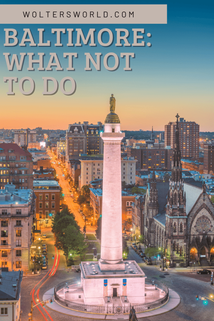 The do's and don'ts of Baltimore